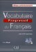 Vocabularie progressif du Fran&ccedil;ais - Niveau perfectionnement