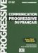 Communication progressive du francais - Niveau Perfectionnement C1-C2