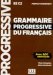 Grammaire progressive du Francais - Niveau perfectionnement