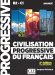 Civilisation progressive du fran&ccedil;ais - Niveau avanc&eacute;